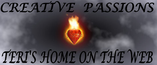 Creative Passions, Teri's Home on the Web